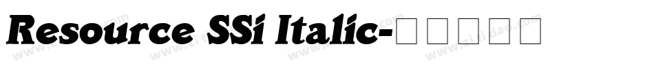 Resource SSi Italic字体转换